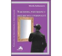 Narcisismo, perversione e disturbi della personalità