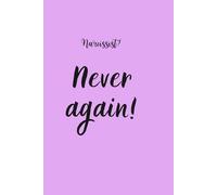 Narcisisst? Never again!: Simple notebook/ for your thoughts/ for observations