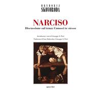Narciso. Discussione sul tema: Conosci te stesso
