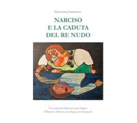 Narciso e la caduta del re nudo
