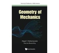 Narciso Roman-roy Miguel C Munoz-lecanda Geometry Of Mechanics (Tascabile)