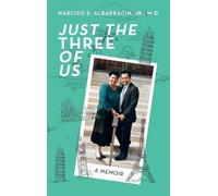 Narciso S Albarracin Just the Three of Us (Copertina rigida)