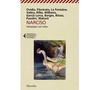 Narciso. Variazioni sul mito