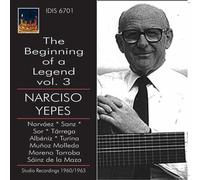 Narciso Yepes, Chita - N.Yepes: The Beginning Of A Legend,Vol.3