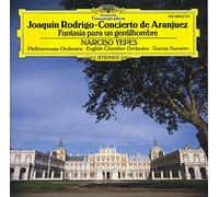 Narciso Yepes( Chitarra), Garcia Navarro( Direttore) - Concierto De Aranjuez,Fantasia Para Un Gentilhombre