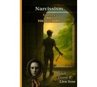 Narcissism: I am sick but YOU must suffer - US Edition