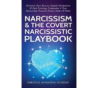 Narcissism & The Covert Narcissistic Playbook (Tascabile)