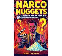 Narco Nuggets: Jaw-Dropping Trivia from the Drug Lord Underworld