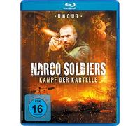 Narco Soldiers - Kampf der Kartelle