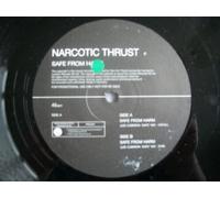 Narcotic Thrust - Safe from Harm
