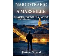 Narcotrafic à Marseille