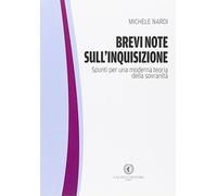 Nardi brevi note sull'inquisizione.