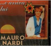 Nardi Mauro - ...E Arriva Lui