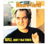 Nardi Mauro - Napule..Nunn'e'maje Fernuta