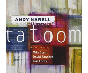 NARELL, ANDY - TATOOM: MUSIC FOR STEEL..