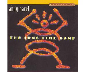 Narell,Andy - The Long Time Band
