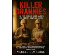 Narell Dovemire Killer Grannies (Tascabile)