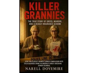 Narell Dovemire Killer Grannies (Tascabile)