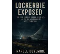 Narell Dovemire Lockerbie Exposed (Tascabile)