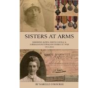 Narelle O'Rourke Sisters at Arms (Tascabile)