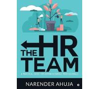 Narender Ahuja The HR Team: A Practical Guide for Human Resource Pro (Tascabile)