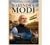 Narendra Modi: From Tea seller to Prime Minister