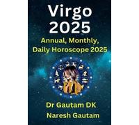 Naresh Gautam Gautam Dk Virgo 2025 (Tascabile) Annual Horoscope 2025