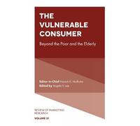 Naresh K. Malhotra The Vulnerable Consumer (Copertina rigida)
