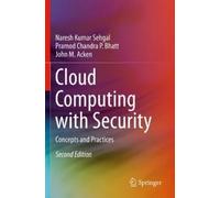 Naresh Kumar Sehgal Pramod Chandra P. Bhatt Joh Cloud Computing wit (Tascabile)