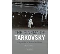 Nariman Skakov The Cinema of Tarkovsky (Tascabile)