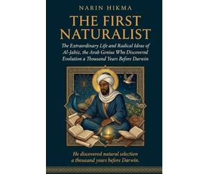 Narin Hikma The First Naturalist (Tascabile)