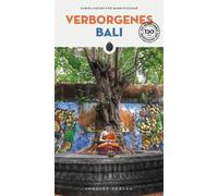 Narina Exelby Mark Eveleigh Verborgenes Bali (Tascabile)