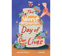 Narinder Dhami Ash Roy The Worst Day of Our Lives (Tascabile)
