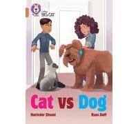 Narinder Dhami Cat Vs Dog (Tascabile) Collins Big Cat