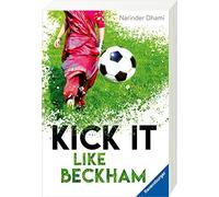 Narinder Dhami Kick it like Beckham: Das Buch zum Film (Ravensburge (Tascabile)