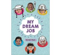 Narinder Dhami Reading Planet KS2 - My Dream Job - Level 7: Saturn/B (Tascabile)