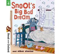 Narinder Dhami – Read with Oxford: Stage 4 – Snoot's Big Bad Dream – Tascabile