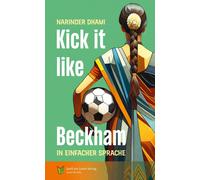Narinder Dhami Spaß am Lese Kick it like Beckham: In Einfacher (Tascabile)