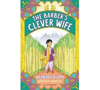 Narinder Dhami The Barber's Clever Wife: A Bloomsbury Reader (Tascabile)
