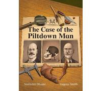 Narinder Dhami The Case of the Piltdown Man (Tascabile) Fully Booked