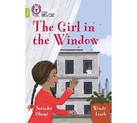 Narinder Dhami The Girl in the Window (Tascabile) Collins Big Cat