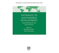 Narinder Kakar Pathways To Sustainable Development (Copertina rigida)