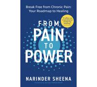 Narinder Sheena From Pain to Power (Tascabile)