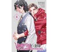 Narise Konohara – The Vampire and His Pleasant Companions Vol. 4 – Tascabile (Yen Press)