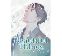 Narise Konohara Beautiful Things: The Complete Manga Collection (Tascabile)