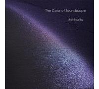 Narita, Rei - Color Of Soundscape