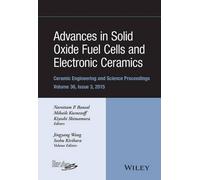 Narottam P. Ban Advances in Solid Oxide Fuel Cells and Electr (Copertina rigida)