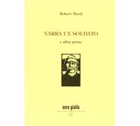 Narra un soldato e altre prose
