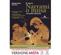 Narrami o musa. Per le Scuole superiori. Con e-book. Con espansione online
