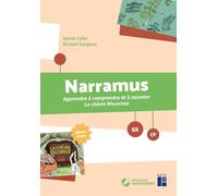 Narramus GS-CP: Apprendre à comprendre et à raconter La chèvre biscornue (album inclus)